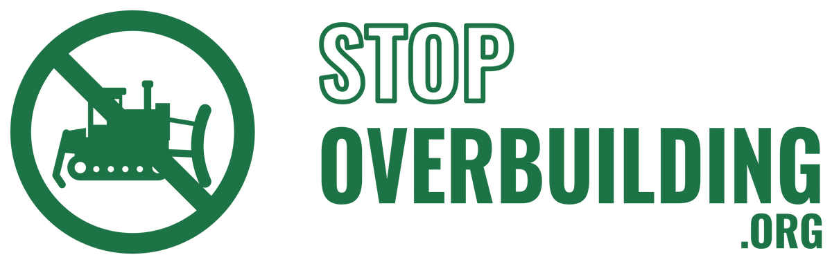 StopOverbuilding.Org